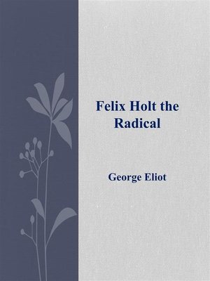 cover image of Felix Holt the Radical